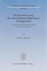 Die Herabsetzung der unverhältnismäßig hohen Vertragsstrafe