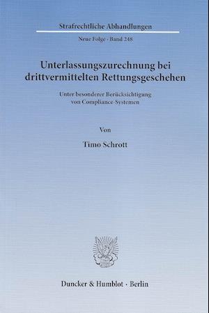 Unterlassungszurechnung bei drittvermittelten Rettungsgeschehen