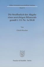 Die Strafbarkeit der Abgabe eines unrichtigen Bilanzeids gemäß § 331 Nr. 3a HGB