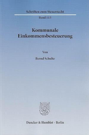 Schulte, B: Kommunale Einkommensbesteuerung