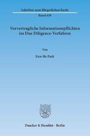 Vorvertragliche Informationspflichten im Due Diligence-Verfahren