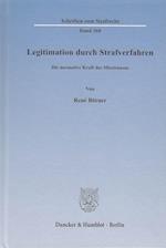 Legitimation durch Strafverfahren