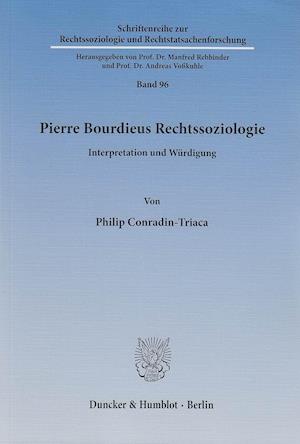 Conradin-Triaca, P: Pierre Bourdieus Rechtssoziologie