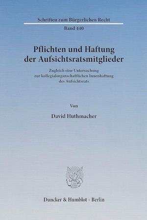 Pflichten und Haftung der Aufsichtsratsmitglieder