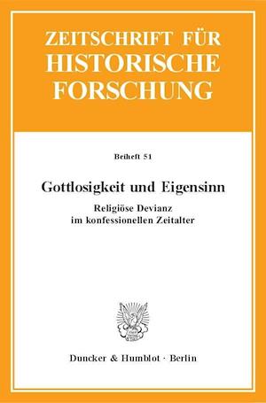 Gottlosigkeit und Eigensinn