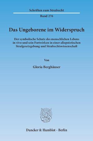 Das Ungeborene im Widerspruch