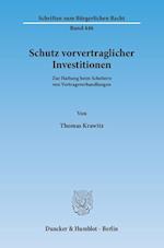 Schutz vorvertraglicher Investitionen