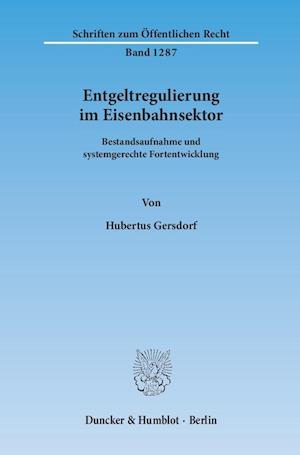 Gersdorf, H: Entgeltregulierung im Eisenbahnsektor