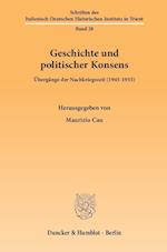 Geschichte und politischer Konsens