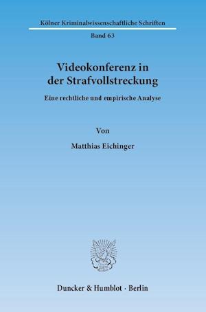 Videokonferenz in der Strafvollstreckung