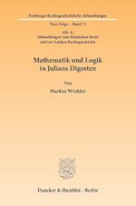 Mathematik und Logik in Julians Digesten