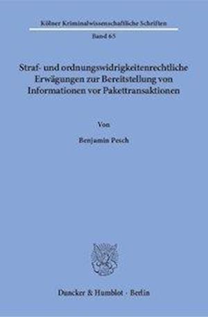 Pesch, B: Straf- und ordnungswidrigkeitenrechtliche Erwägung