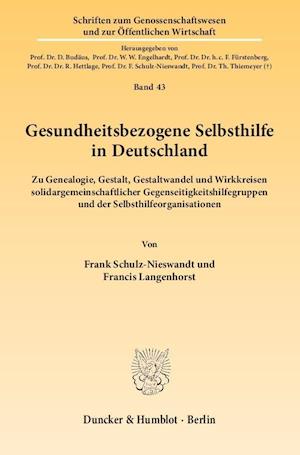 Gesundheitsbezogene Selbsthilfe in Deutschland