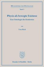 Röck, T: Physis als bewegte Existenz