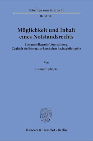 Möglichkeit und Inhalt eines Notstandsrechts