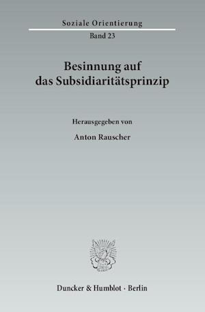 Besinnung auf das Subsidiaritätsprinzip