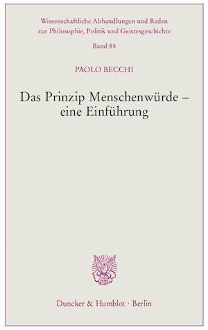 Becchi, P: Prinzip Menschenwürde - eine Einführung