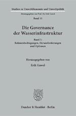 Die Governance der Wasserinfrastruktur Band 1