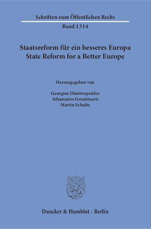 Staatsreform für ein besseres Europa / State Reform for a Better Europe