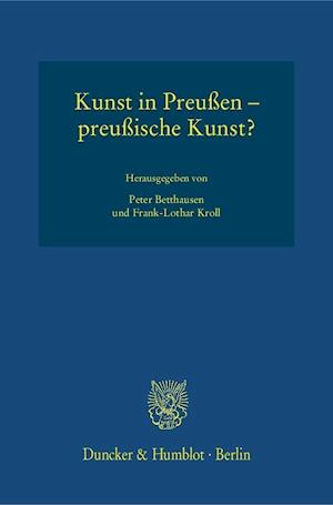 Kunst in Preußen - preußische Kunst?