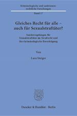 Gleiches Recht für alle - auch für Sexualstraftäter?