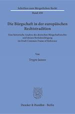 Die Bürgschaft in der europäischen Rechtstradition