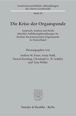 Die Krise der Organspende.