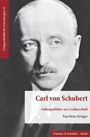 Carl von Schubert.