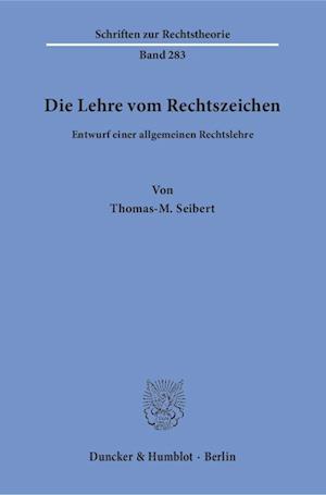 Seibert, T: Lehre vom Rechtszeichen