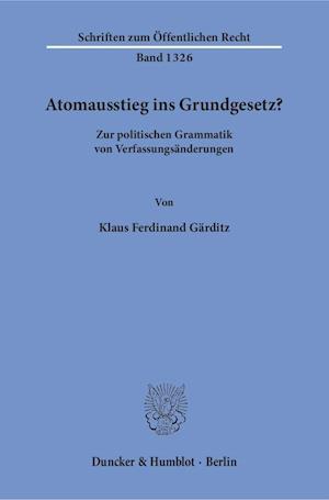 Atomausstieg ins Grundgesetz?