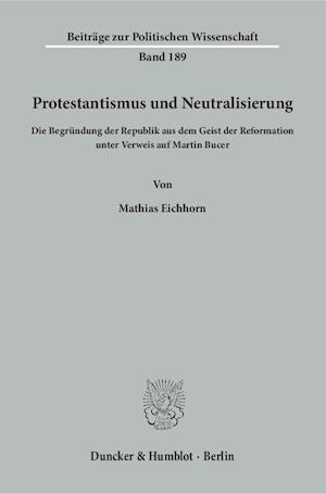 Protestantismus und Neutralisierung