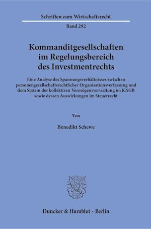 Kommanditgesellschaften im Regelungsbereich des Investmentrechts