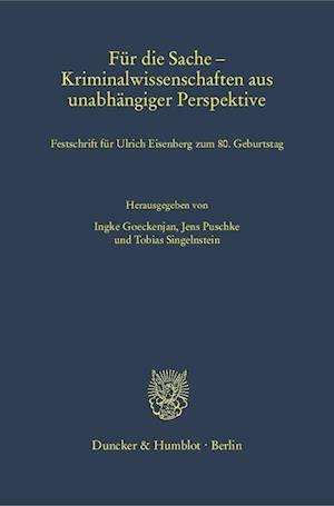 Für die Sache - Kriminalwissenschaften aus unabhängiger Perspektive.