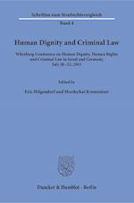Human Dignity and Criminal Law.