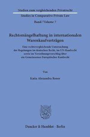 Rechtsmängelhaftung in internationalen Warenkaufverträgen