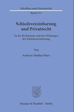 Schiedsvereinbarung und Privatrecht.