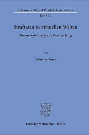 Straftaten in virtuellen Welten.