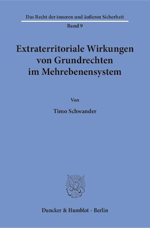 Extraterritoriale Wirkungen von Grundrechten im Mehrebenensystem