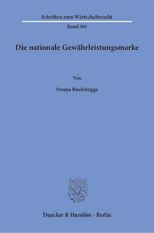 Die nationale Gewährleistungsmarke