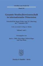 Gesamte Strafrechtswissenschaft in internationaler Dimension