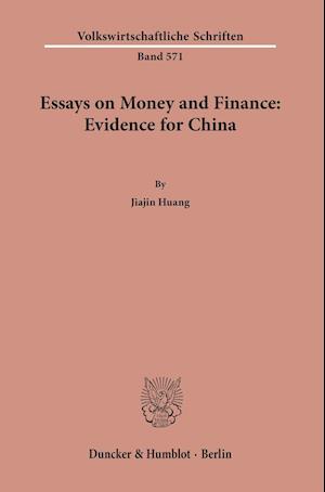 Essays on Money and Finance: Evidence for China.