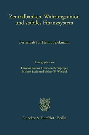 Zentralbanken, Währungsunion und stabiles Finanzsystem