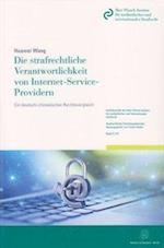 Die strafrechtliche Verantwortlichkeit von Internet-Service-Providern