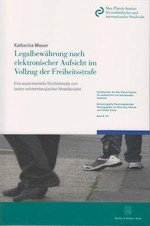 Legalbewährung nach elektronischer Aufsicht im Vollzug der Freiheitsstrafe.