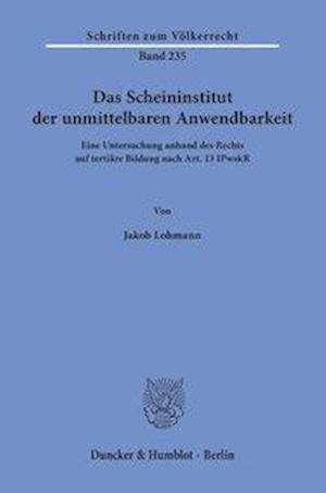 Das Scheininstitut der unmittelbaren Anwendbarkeit