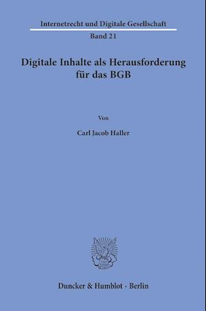 Digitale Inhalte als Herausforderung für das BGB