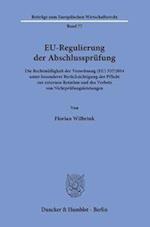 EU-Regulierung der Abschlussprüfung.