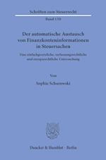 Der automatische Austausch von Finanzkonteninformationen in Steuersachen.