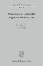 Migration und Solidarität / Migration and Solidarity.