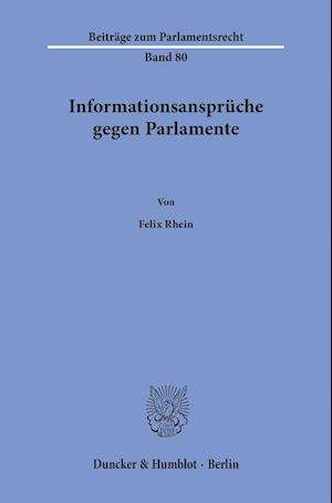 Informationsansprüche gegen Parlamente.